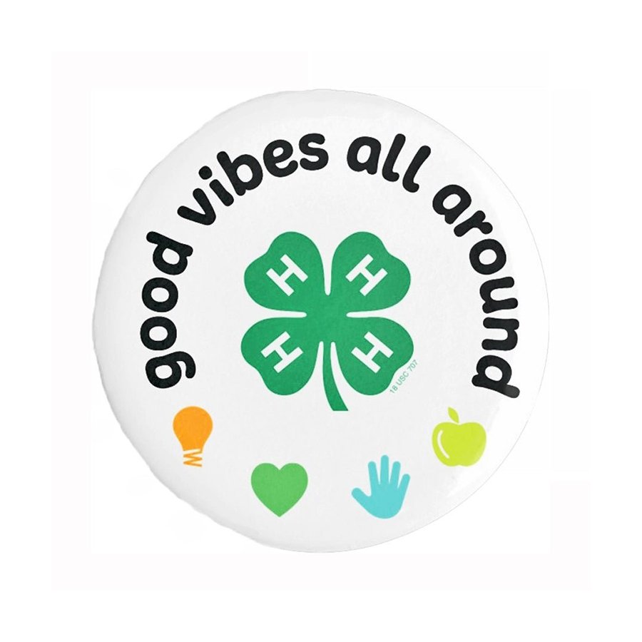 4-H Good Vibes Large Button - Shop 4-H