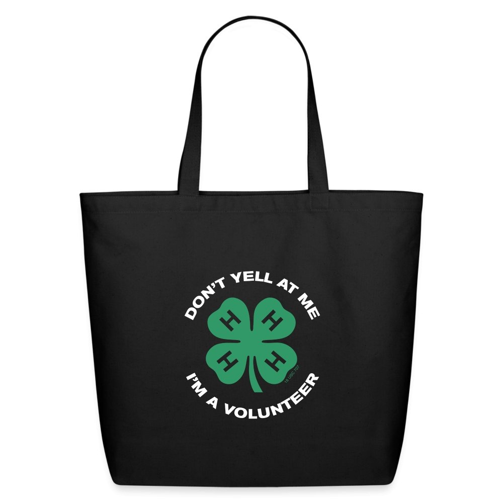 Don't Yell I'm A 4-H Volunteer Eco-Friendly Cotton Tote - Shop 4-H