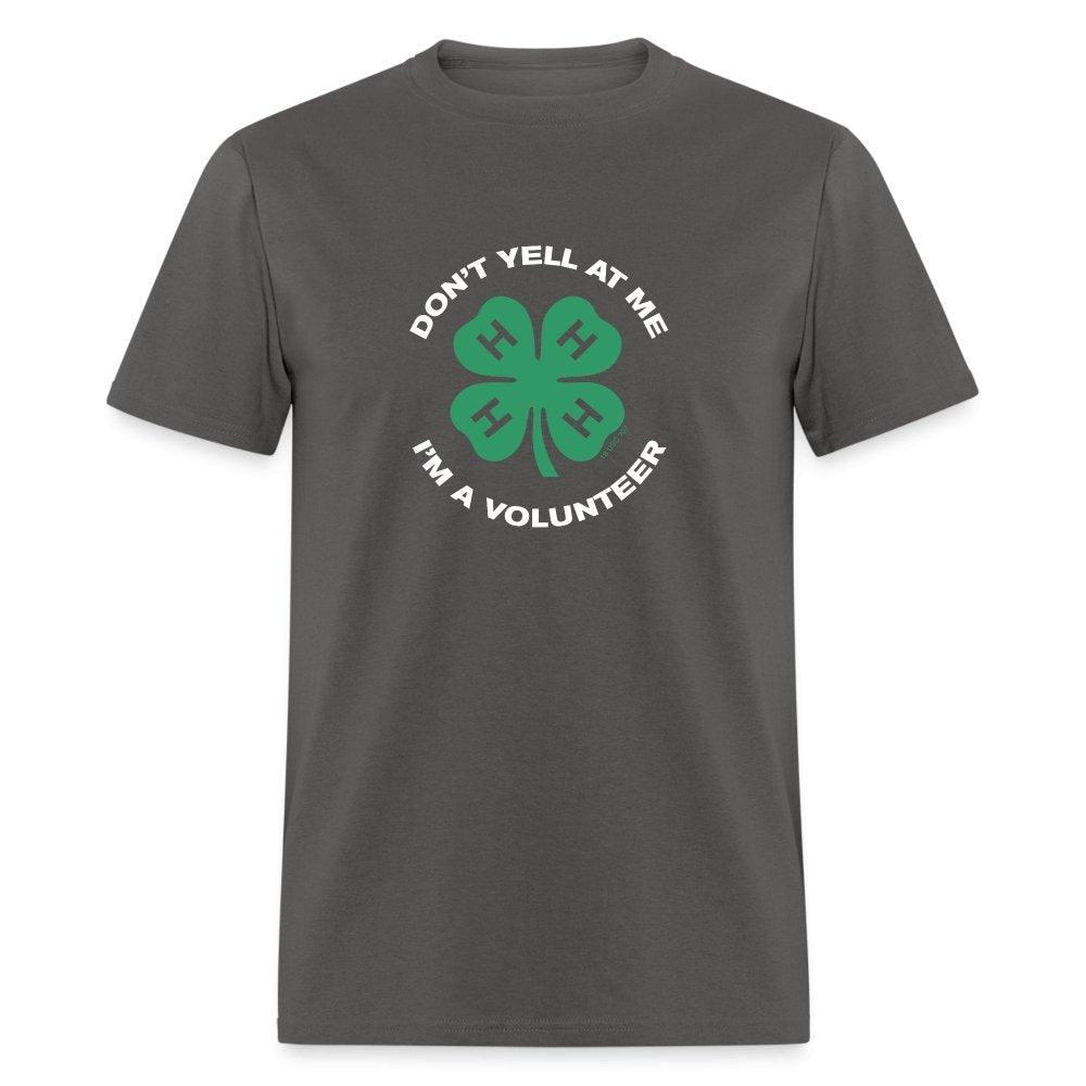Don't Yell I'm A Volunteer Unisex T-Shirt - Shop 4-H