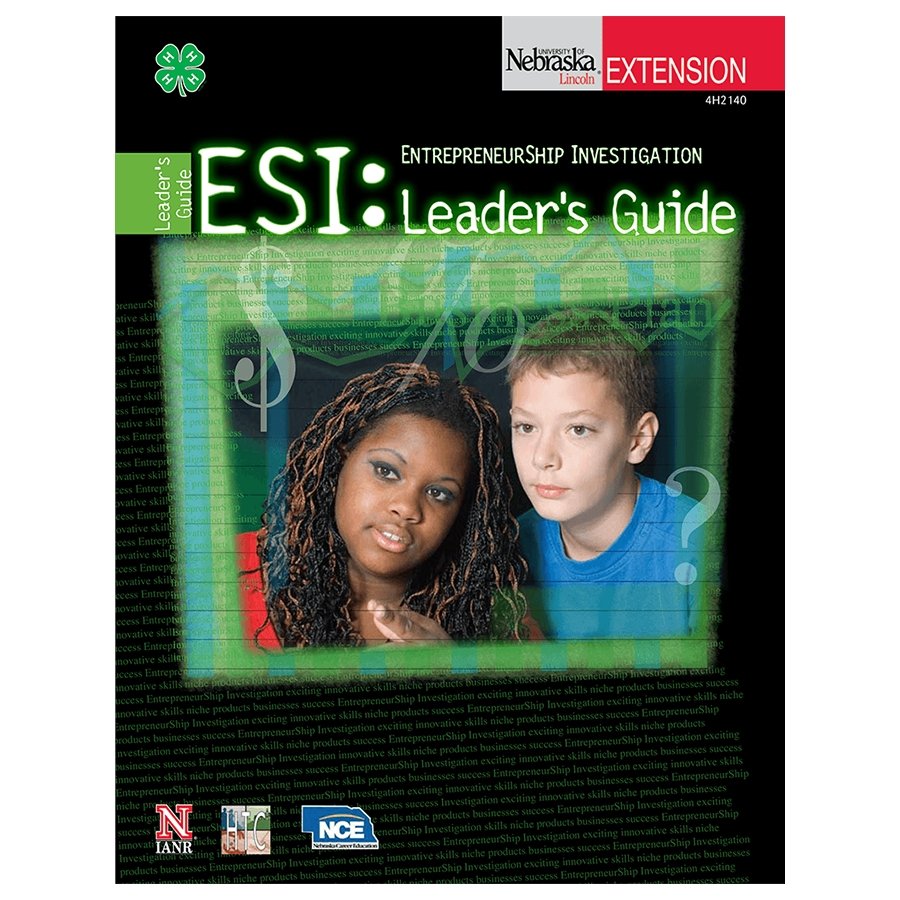 EntrepreneurShip Investigation: Leader's Guide - Shop 4-H