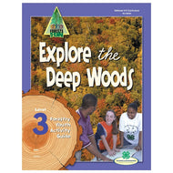 Forestry Curriculum Level 3: Explore the Deep Woods - Shop 4-H