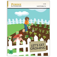 Gardening Level B: Let's Get Growing - Shop 4-H