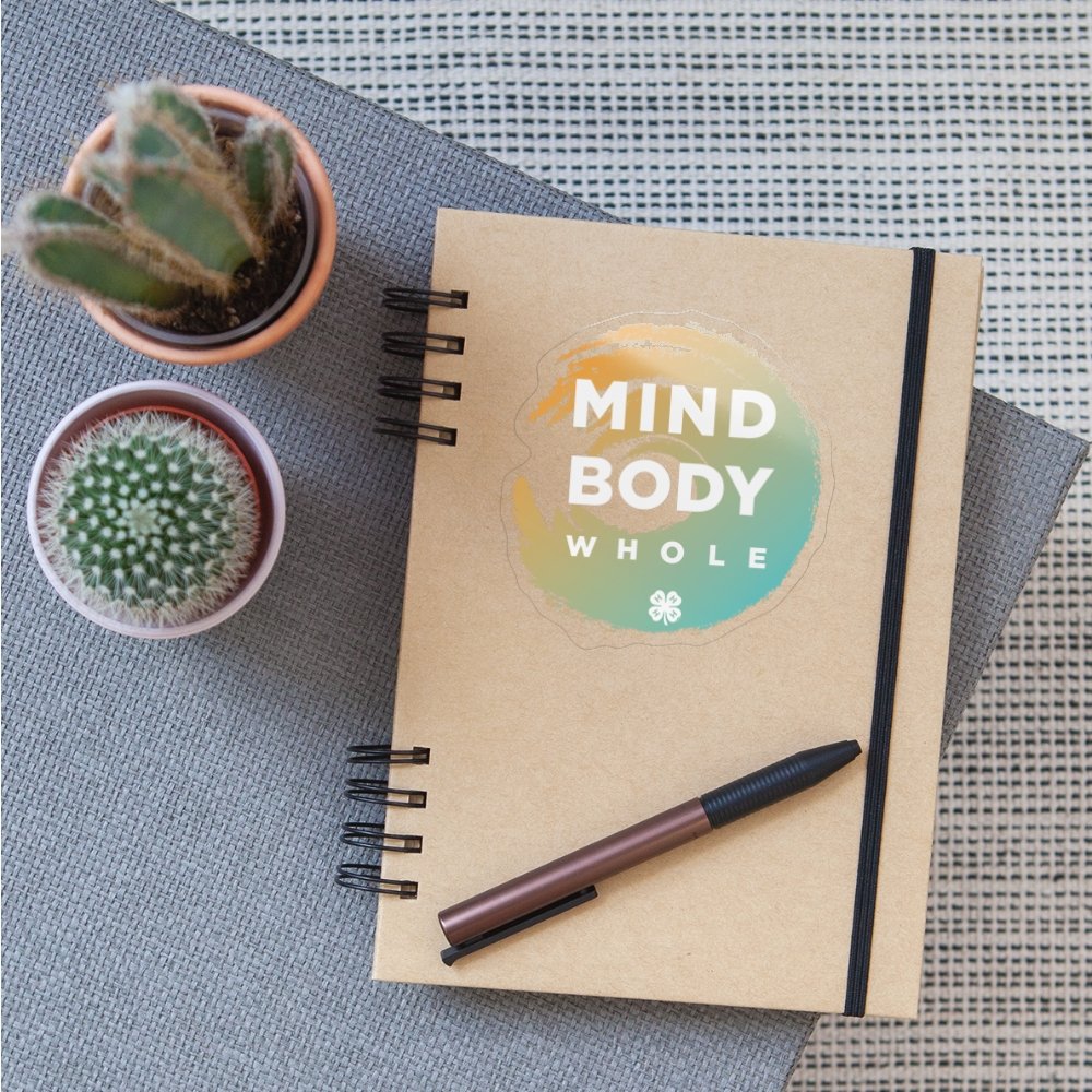 Mind, Body, Whole Sticker - Shop 4-H