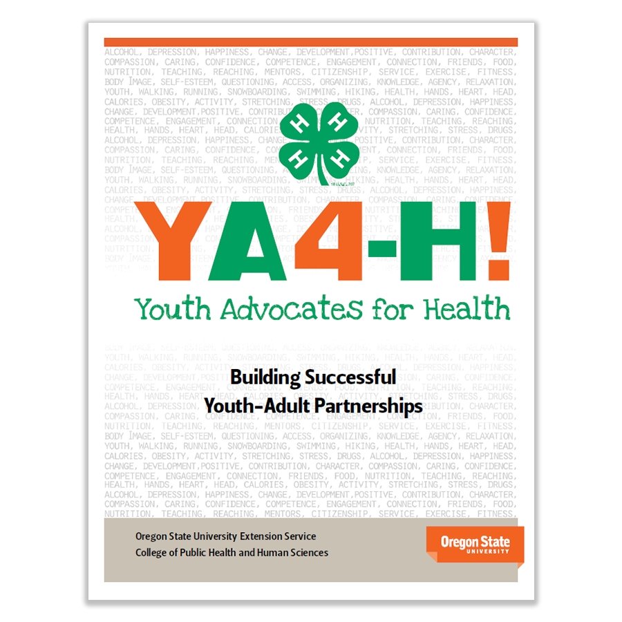 Youth Advocates For Health: Building Successful Youth-Adult Partnershpis - Shop 4-H