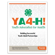 Youth Advocates For Health: Building Successful Youth-Adult Partnershpis - Shop 4-H
